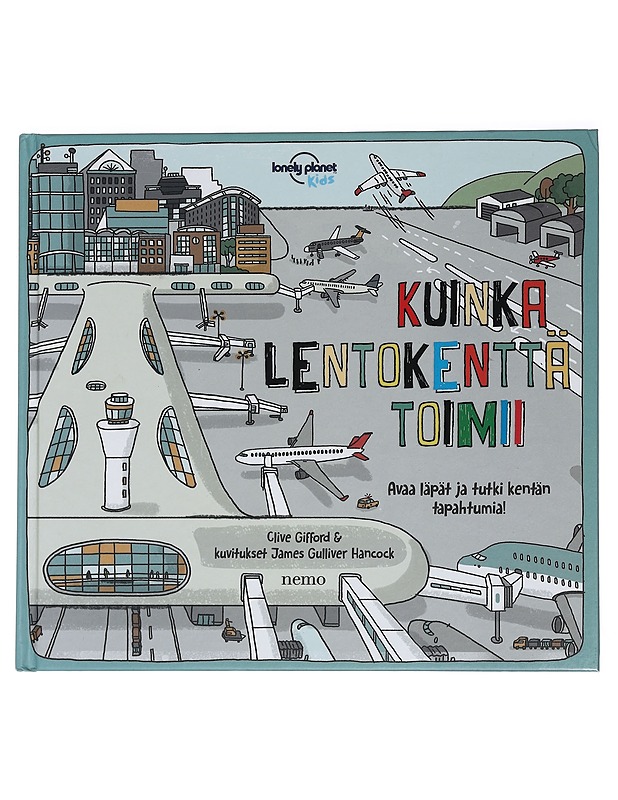 Kuinka lentokenttä toimii - Gifford, Clive - Lastenkirjat - 10105445982 - 0