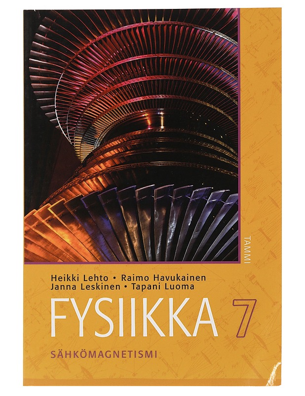 Fysiikka 7: Sähkömagnetismi - Lehto, Heikki - Tietokirjat ja oppaat - 10105445987 - 0