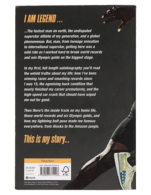 Faster than lightning : my story - Bolt, Usain - Elämäkerrat ja muistelmat - 10105446030 - 1