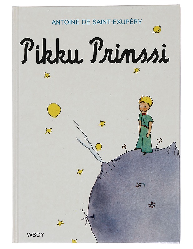 Pikku Prinssi - Antoine de Saint-Exupery - Lastenkirjat - 10105446029 - 0