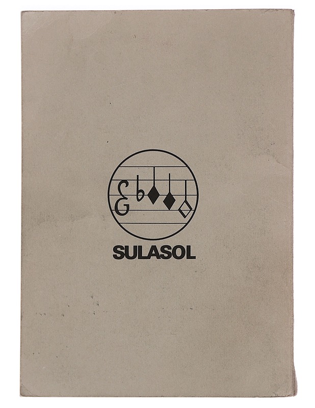 Sulasolin Sekakuorolauluja I - Martti Turunen ja Armas Saarinen - Tietokirjat ja oppaat - 10105446033 - 1