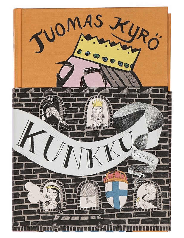 Kunkku : iloittelu - Tuomas Kyrö - Historiakirjat - 10105446055 - 0
