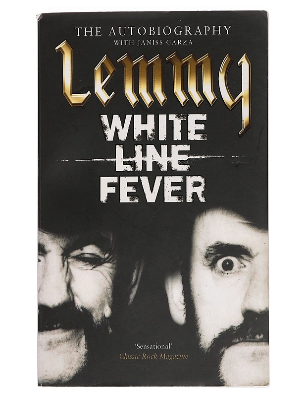 White line fever : the autobiography - Kilmister, Lemmy - Elämäkerrat ja muistelmat - 10105446049 - 0