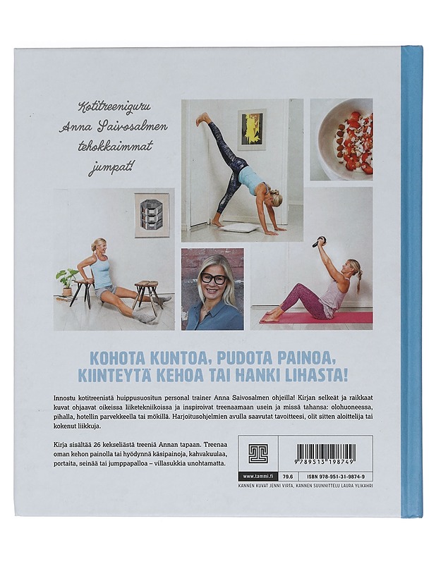 Treenaa kotona 10, 20 tai 30 minuuttia - Saivosalmi, Anna - Tietokirjat ja oppaat - 10105446052 - 1