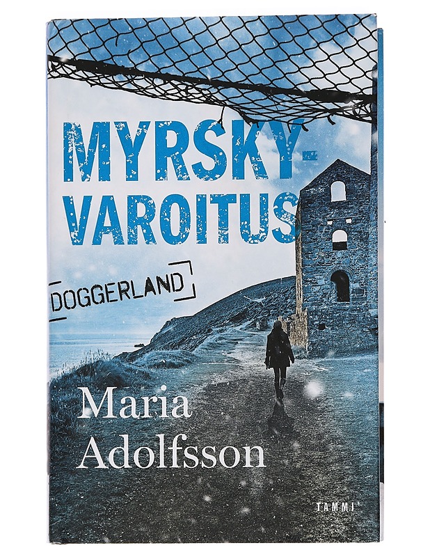 Myrskyvaroitus - Adolfsson, Maria - Jännitys ja dekkarit - 10105446062 - 0