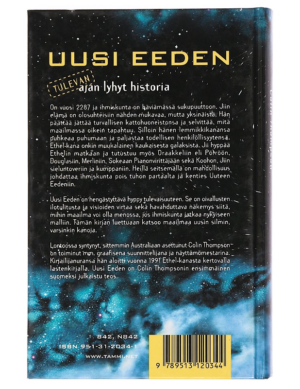 Uusi Eeden - Thompson, Colin - Romaanit ja novellit - 10105446084 - 1