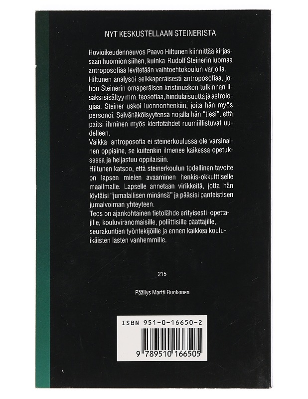 Mitä Rudolf Steiner todella opetti - Hiltunen, Paavo - Tietokirjat ja oppaat - 10105446087 - 1