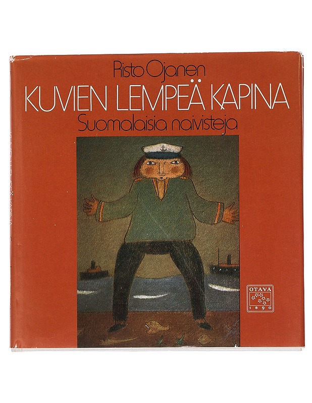 Risto Ojanen : Kuvien lempeä kapina : suomalaisia naivisteja - Tietokirjat ja oppaat - 10105446094 - 0