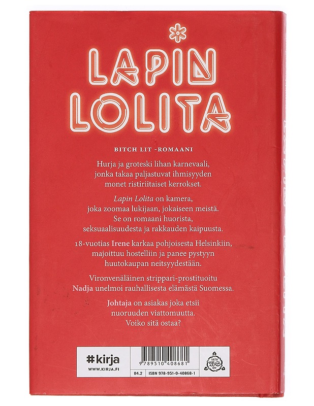 Lapin Lolita - Slunga, Heli - K18 - Elämäkerrat ja muistelmat - 10105446127 - 1