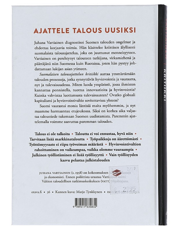 Suomalaisen talousajattelun kritiikki - Juhana Vartiainen - Tietokirjat ja oppaat - 10105446148 - 1