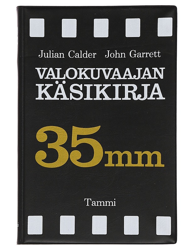 Valokuvaajan käsikirja 35 mm - Calder, Julian - Tietokirjat ja oppaat - 10105446157 - 0