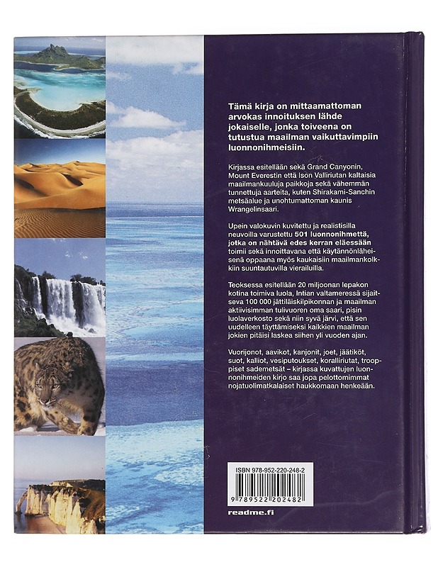 501 luonnonihmettä, jotka on nähtävä edes kerran eläessään - Aarnio, Juuso - Tietokirjat ja oppaat - 10105446186 - 1