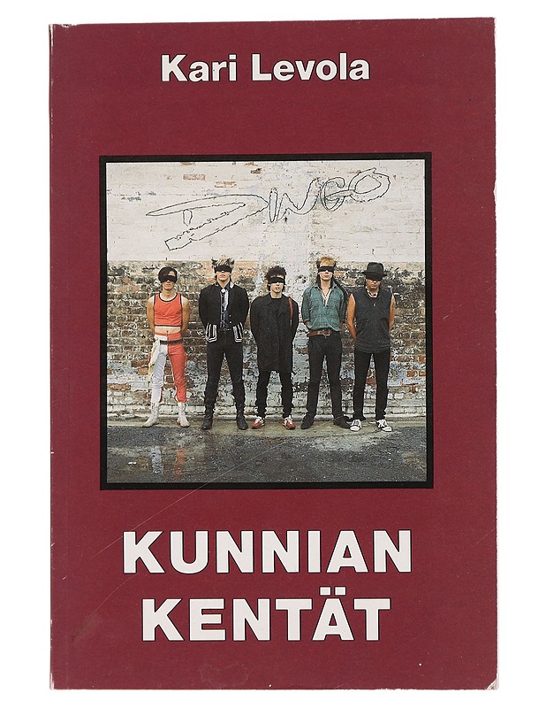 Kunnian kentät : Dingo - Levola, Kari - Elämäkerrat ja muistelmat - 10105446192 - 0