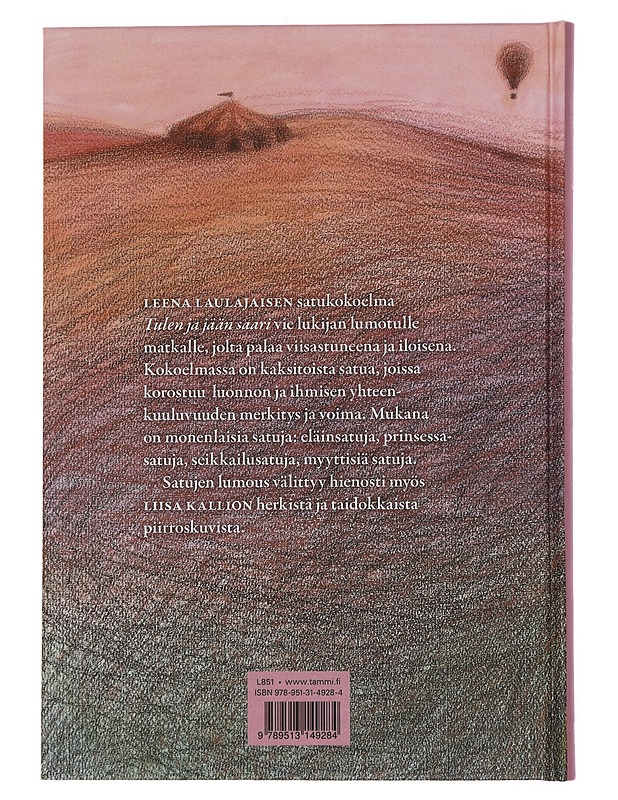 Tulen ja jään saari : satuja - Laulajainen, Leena - Lastenkirjat - 10105446215 - 1