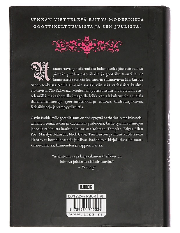 Goth chic : johdatus pimeän puolen estetiikkaan - Baddeley, Gavin - Historiakirjat - 10105446226 - 1