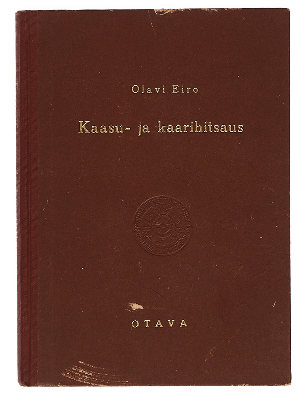 Kaasu- ja Kaarihitsaus - Viides Tarkistettu Painos - Tietokirjat ja oppaat - 10105446244 - 0