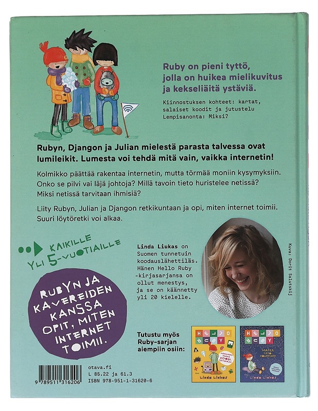 Hello Ruby : löytöretkellä Internetissä - Liukas, Linda - Lastenkirjat - 10105446245 - 1