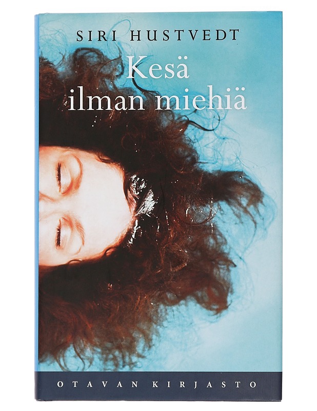 Kesä ilman miehiä - Hustvedt, Siri - Romaanit ja novellit - 10105446250 - 0