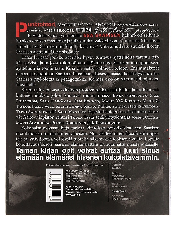 Esa Saarinen : elämän filosofi - Martela, Frank ; Järvilehto, Lauri ; Kenttä, Peter ; Korhonen, Jaakko - Tietokirjat ja oppaat - 10105446256 - 1