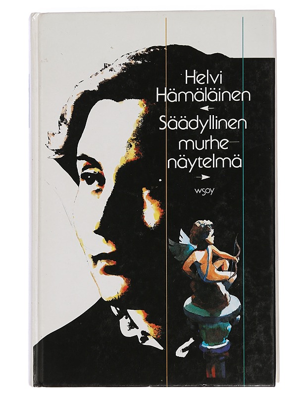 Säädyllinen murhenäytelmä - Helvi Hämäläinen - Romaanit ja novellit - 10105446270 - 0