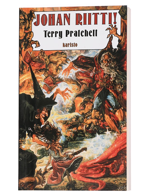Johan riitti! - Pratchett, Terry - Lastenkirjat - 10105446336 - 0