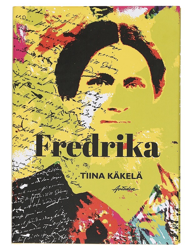 Fredrika - Tiina Käkelä - Historiakirjat - 10105446345 - 0