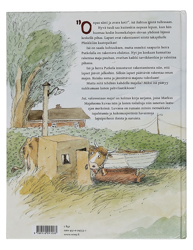 Isä, rakennetaan maja! - Majaluoma, Markus - Lastenkirjat - 10105446426 - 1