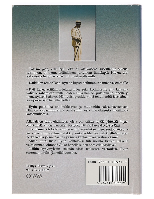 Kohtalona yksinäisyys. Risto Rytin tie Suomen politiikan johtoon - Juhani Suomi - Elämäkerrat ja muistelmat - 10105446450 - 1