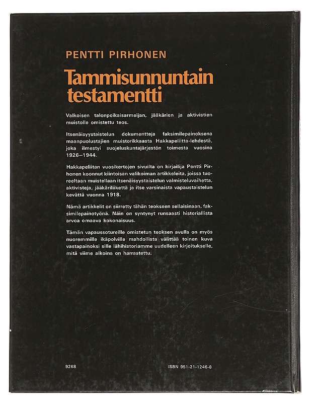 Tammisunnuntain testamentti - Pentti Pirhonen - Historiakirjat - 10105446462 - 1