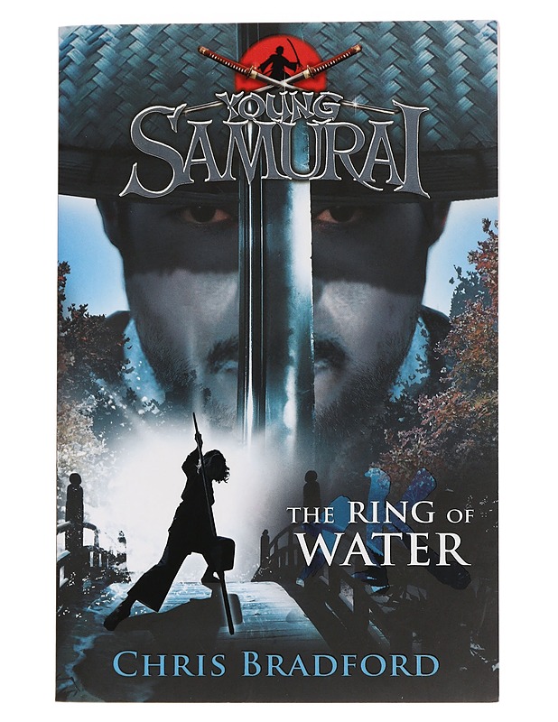 Young samurai. [5] : The ring of water - Chris Bradford - Nuorten kirjat - 10105446543 - 0