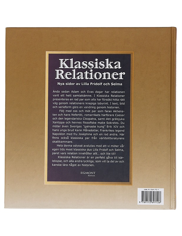 Klassiska relationer : nya sidor av Lilla Fridolf och Selma - Mansson, Peter - Harrastekirjat - 10105446575 - 1