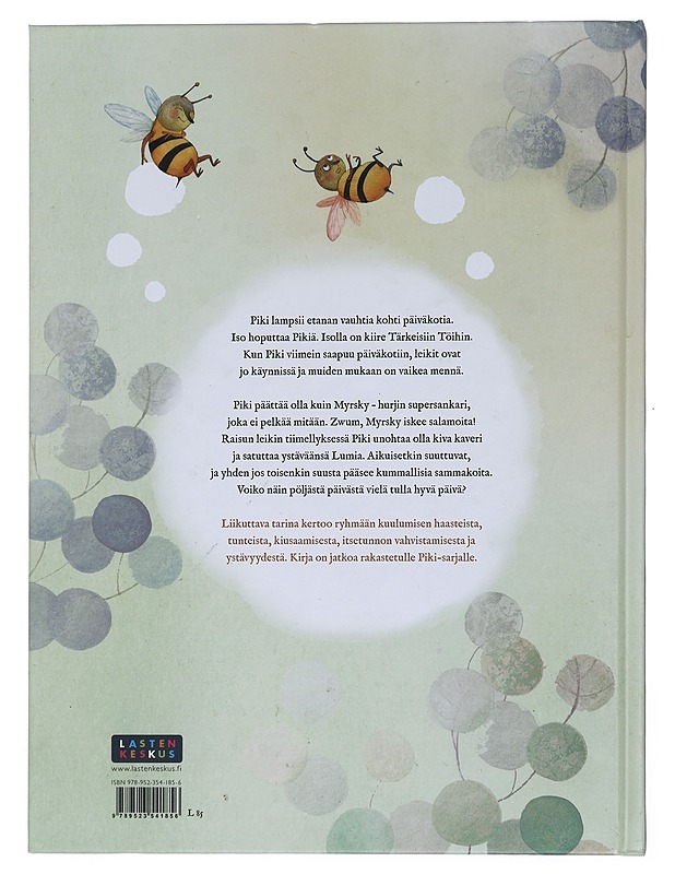 Piki ja pöljä päivä - Katri Kirkkopelto - Lastenkirjat - 10105446665 - 1
