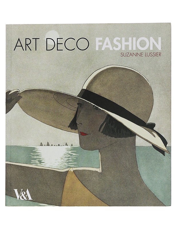 Art Deco Fashion - Suzanne Lussier - Historiakirjat - 10105446684 - 0