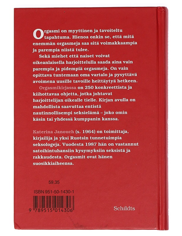 Orgasmikirja : kaikki mitä sinun tarvitsee tietää - Janouch, Katerina - Tietokirjat ja oppaat - 10105446698 - 1