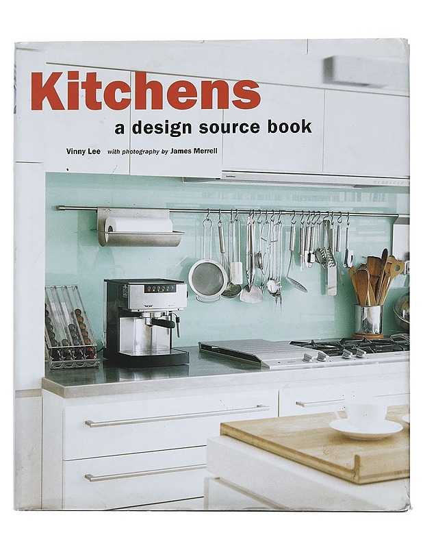 Kitchens. A Design Source Book - Vinny Lee - Harrastekirjat - 10105446719 - 0