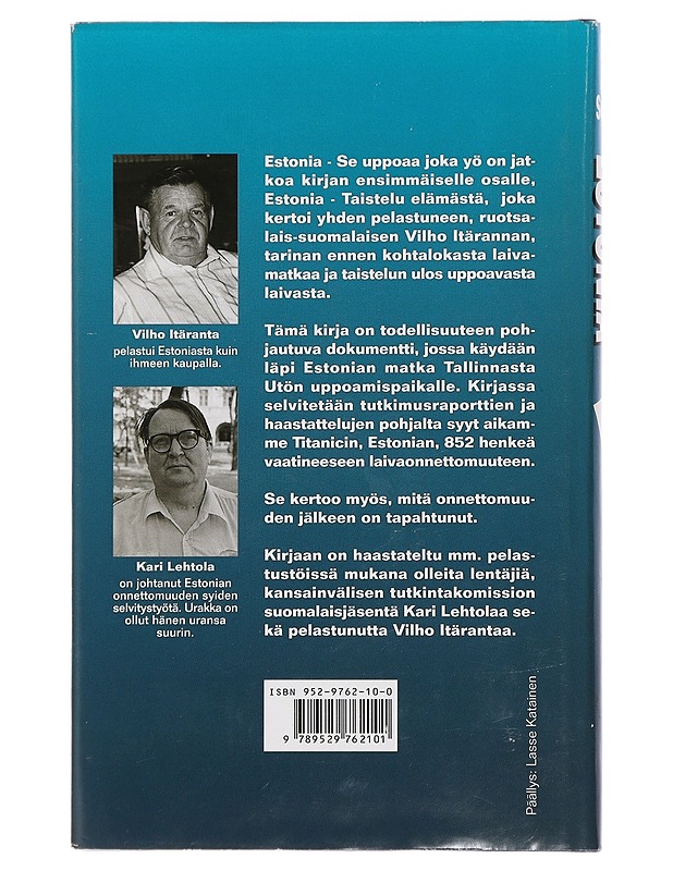 Estonia : se uppoaa joka yö - Aula, Jorma - Elämäkerrat ja muistelmat - 10105446772 - 1