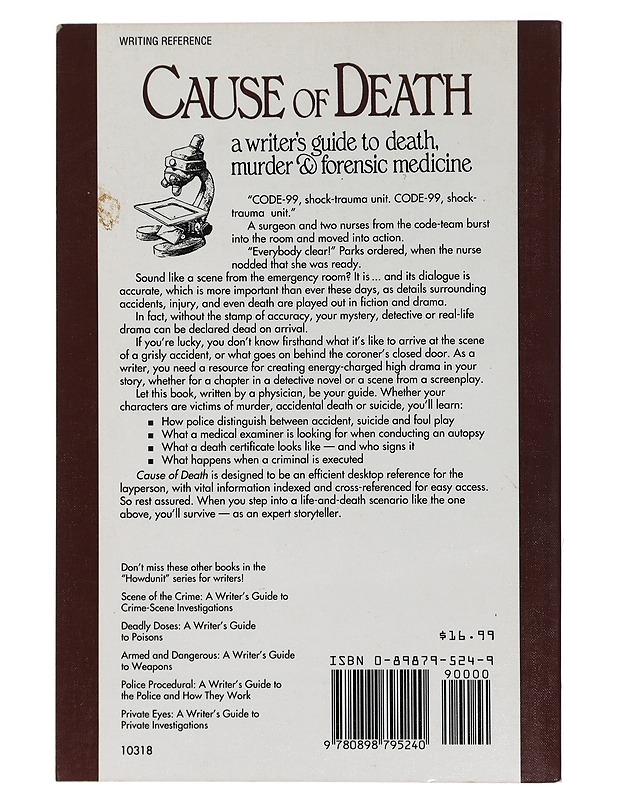 Cause of Death : a writer's guide to death, murder and forensic medicine - Wilson, Keith D. - Tietokirjat ja oppaat - 10105446801 - 1