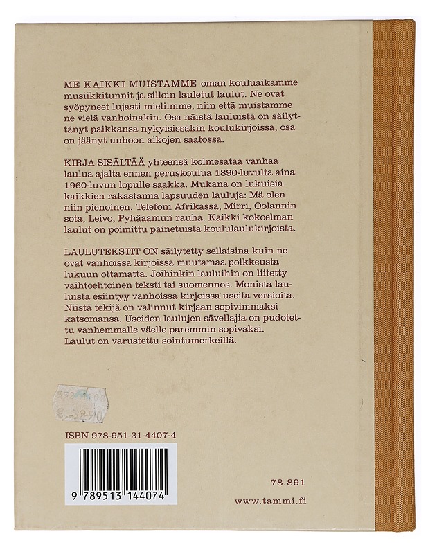 Kultaiset koululaulut vanhoilta ajoilta - Leskelä, Timo - Joulukirjat - 10105446815 - 1