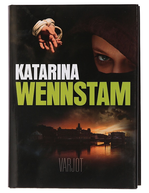 Varjot - Wennstam, Katarina - Jännitys ja dekkarit - 10105446821 - 0