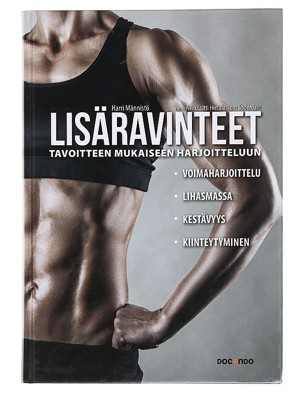 Lisäravinteet tavoitteen mukaiseen harjoitteluun - Männistö, Harri - Harrastekirjat - 10105446825 - 0