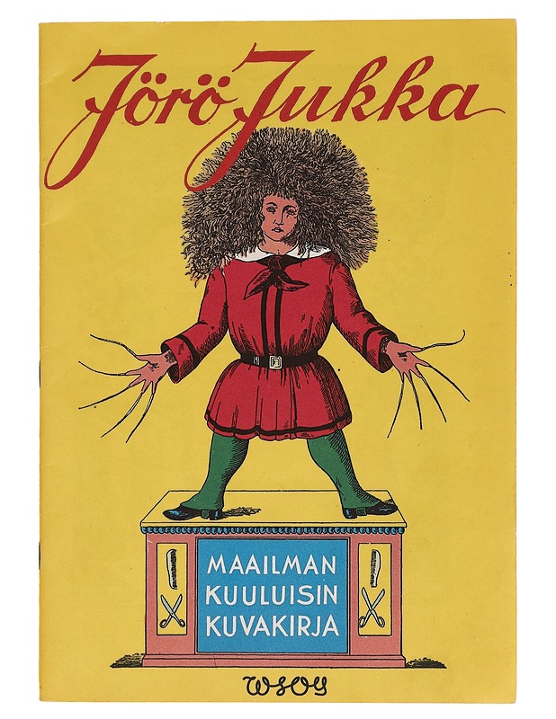 Jörö Jukka: eli opettavaisia juttuja kuvinensa - Hoffmann, Heinrich - Lastenkirjat - 10105446826 - 0
