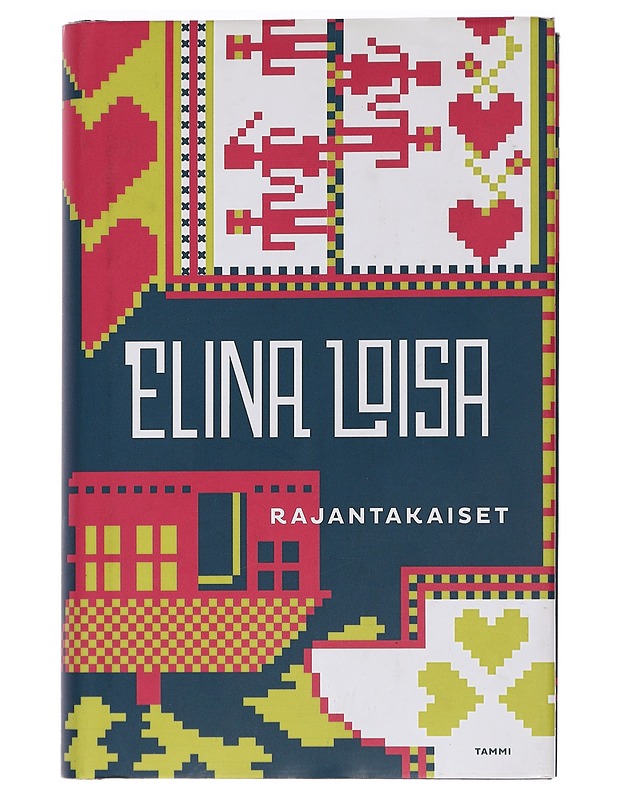 Rajantakaiset - Elina Loisa - Kaunokirjallisuus - 10105446831 - 0