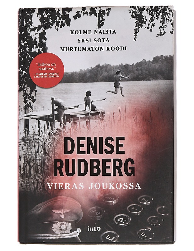 Vieras joukossa - Rudberg, Denise - Romaanit ja novellit - 10105446881 - 0