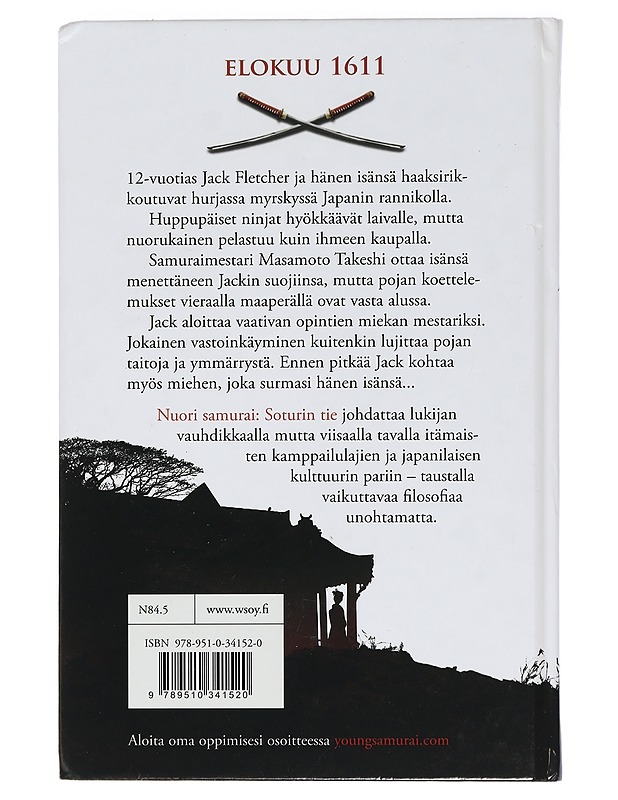 Nuori samurai : Soturin tie - Bradford, Chris - Romaanit ja novellit - 10105446888 - 1