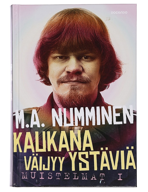 Kaukana väijyy ystäviä : muistelmat I - M.A. Numminen - Elämäkerrat ja muistelmat - 10105446901 - 0