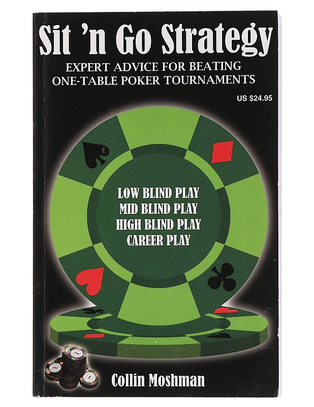 Sit 'n Go Strategy - Collin Moshman - Harrastekirjat - 10105446915 - 0