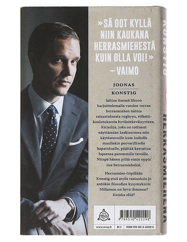 Vuosi herrasmiehenä : kertomus siitä, kuinka entinen punkkari opetteli miehisiä hyveitä - Joonas Konstig - Tietokirjat ja oppaat - 10105446941 - 1