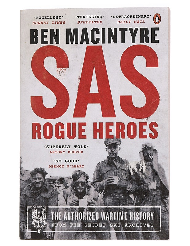SAS: Rogue Heroes, The authorized Wartime History - Historiakirjat - 10105446985 - 0