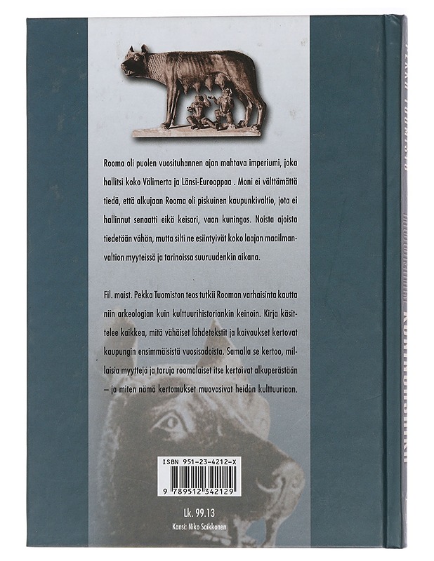 Rooman kuningasaika - Tuomisto, Pekka - Elämäkerrat ja muistelmat - 10105446995 - 1
