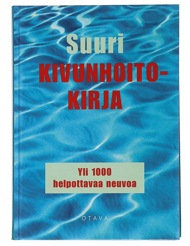 Suuri kivunhoitokirja : yli tuhat helpottavaa neuvoa - Bricklin, Mark - Tietokirjat ja oppaat - 10105447007 - 0
